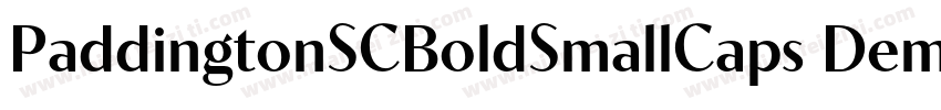 PaddingtonSCBoldSmallCaps Demi◆字体转换